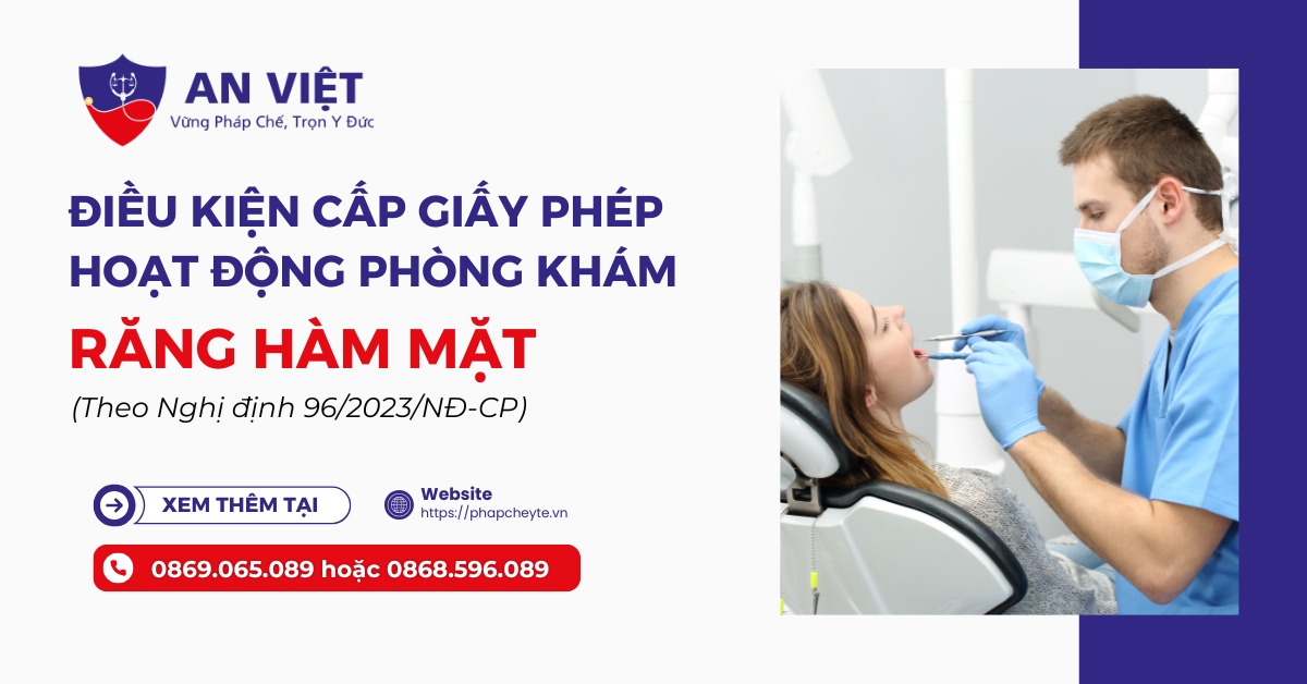 Điều kiện xin giấy phép hoạt động phòng khám răng hàm mặt