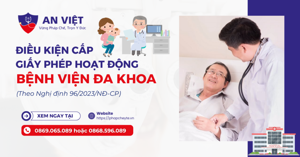 Điều kiện cấp giấy phép hoạt động Bệnh viện đa khoa