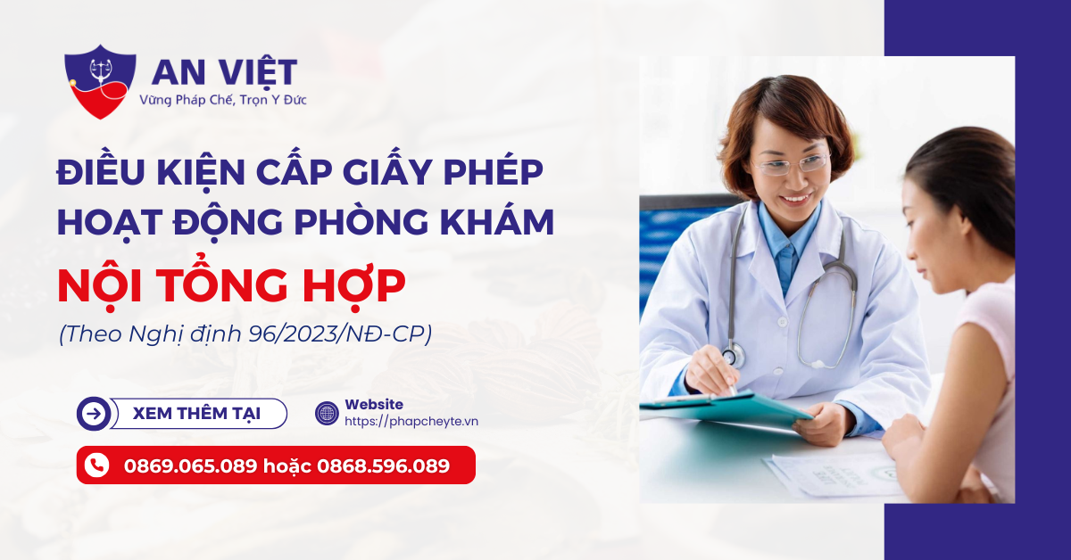 Điều kiện cấp giấy phép hoạt động phòng khám Nội tổng hợp