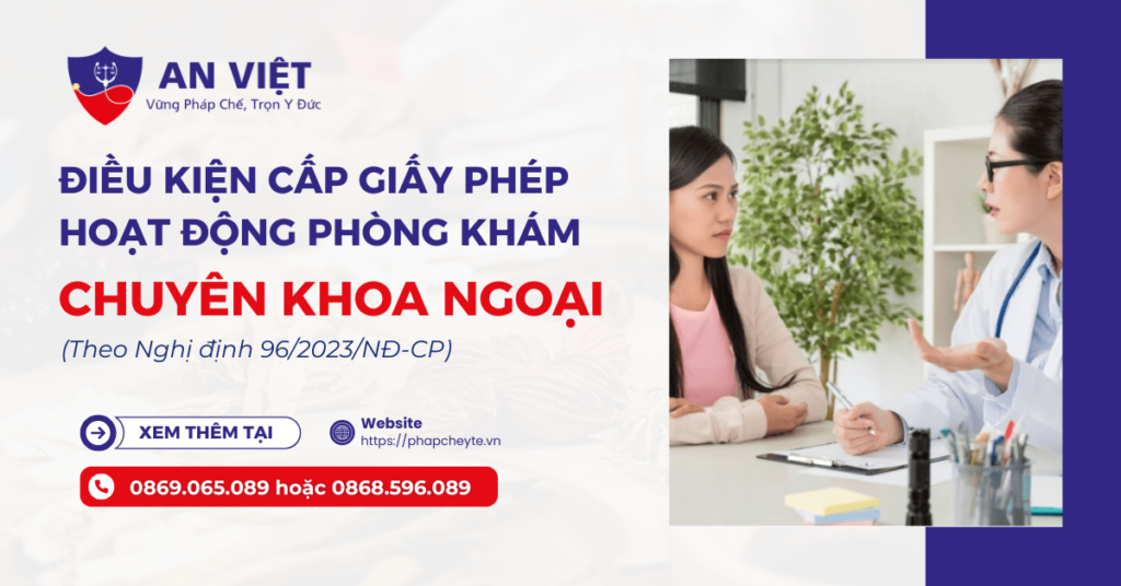 Điều kiện cấp giấy phép hoạt động phòng khám chuyên khoa ngoại