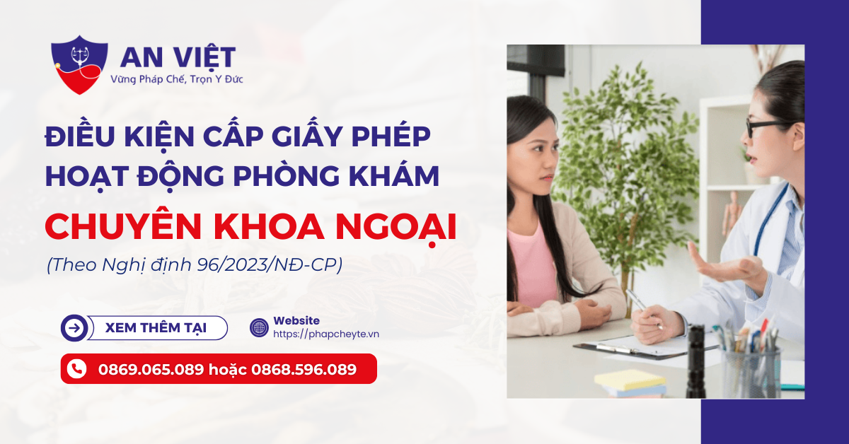 Điều kiện cấp giấy phép hoạt động phòng khám chuyên khoa ngoại