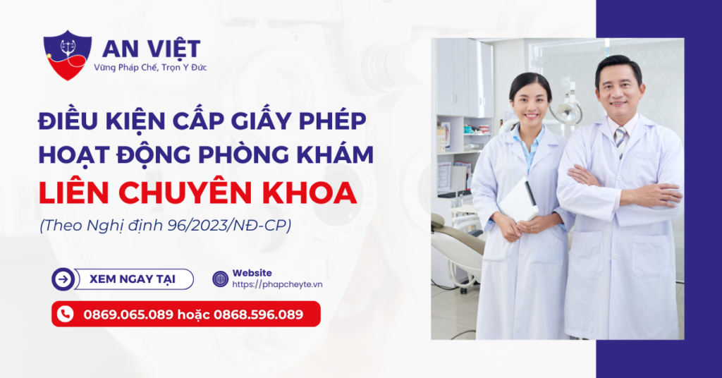 điều kiện cấp giấy phép hoạt động phòng khám liên chuyên khoa
