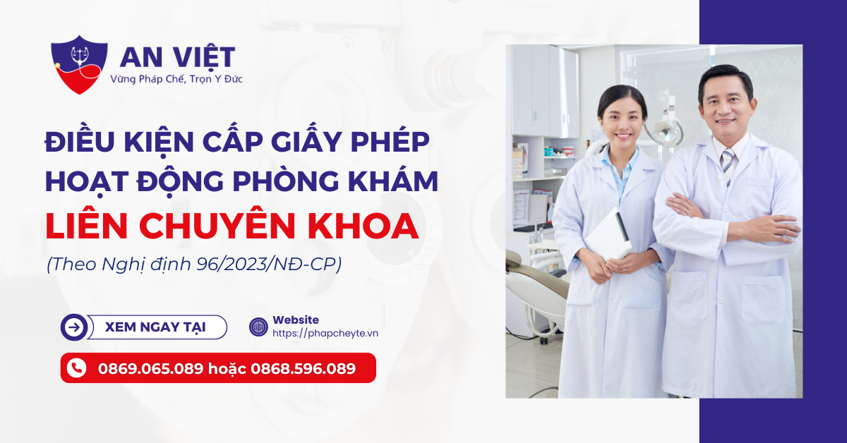 điều kiện cấp giấy phép hoạt động phòng khám liên chuyên khoa