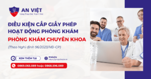 Điều kiện xin cấp giấy phép hoạt động phòng khám chuyên khoa
