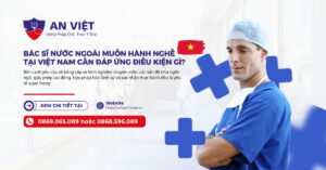 Bác sĩ nước ngoài muốn hành nghề tại Việt Nam