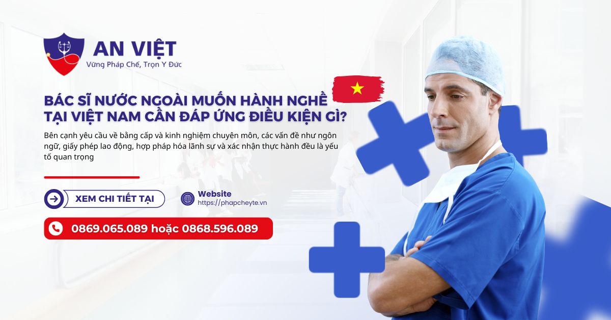 Bác sĩ nước ngoài muốn hành nghề tại Việt Nam