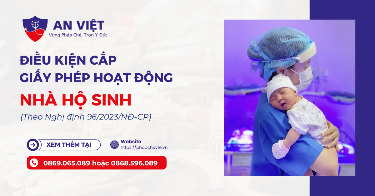 Điều kiện cấp giấy phép hoạt động nhà hộ sinh