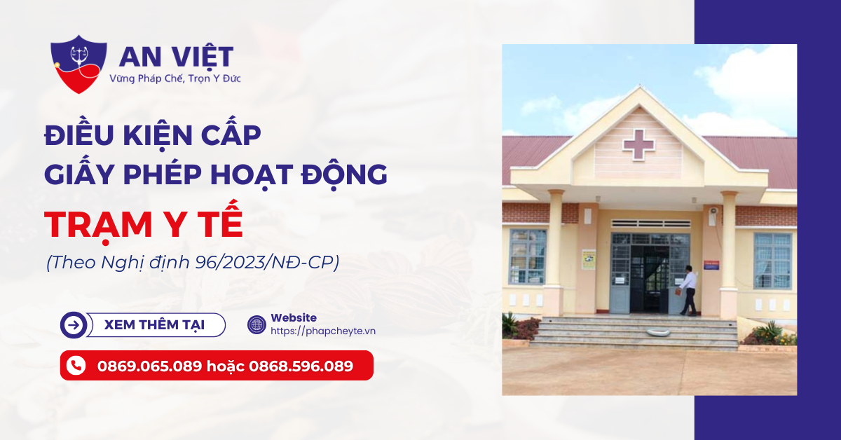 Điều kiện cấp giấy phép hoạt động trạm y tế