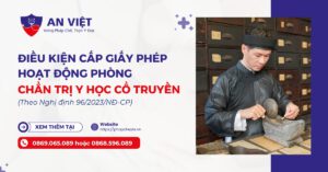 Điều kiện cấp giấy phép hoạt động phòng chẩn trị y học cổ truyền