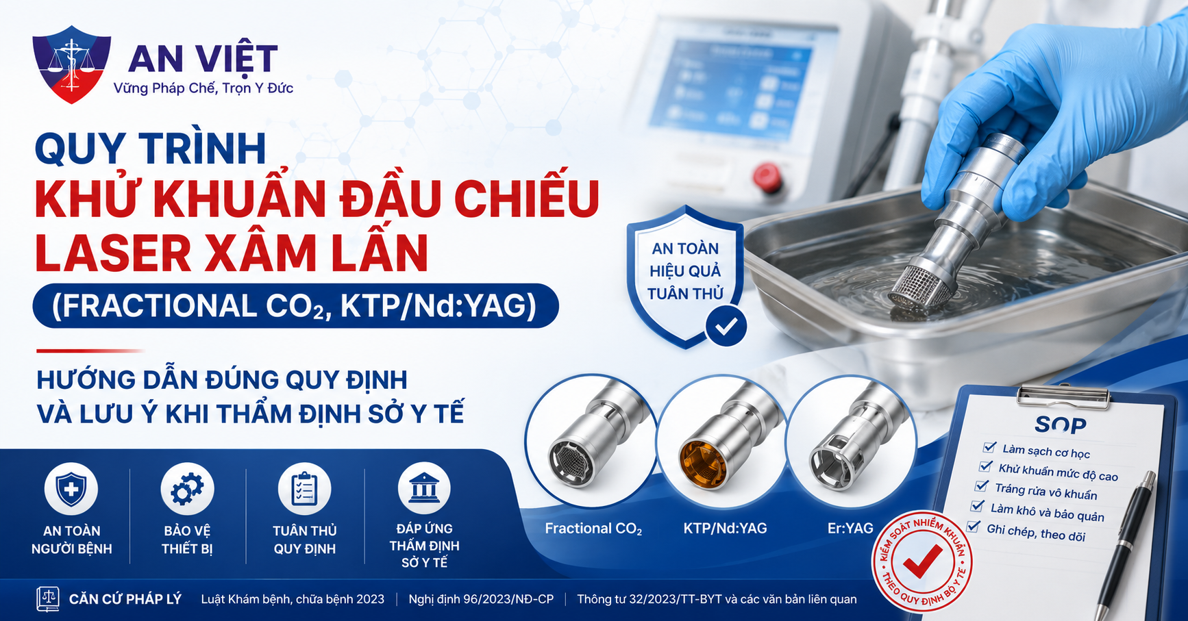 khử khuẩn đầu chiếu Laser xâm lấn